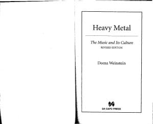 Heavy Metal the Music and Its Culture, Revised Edition