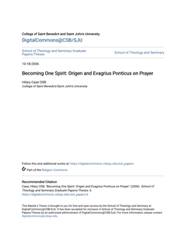 Becoming One Spirit: Origen and Evagrius Ponticus on Prayer