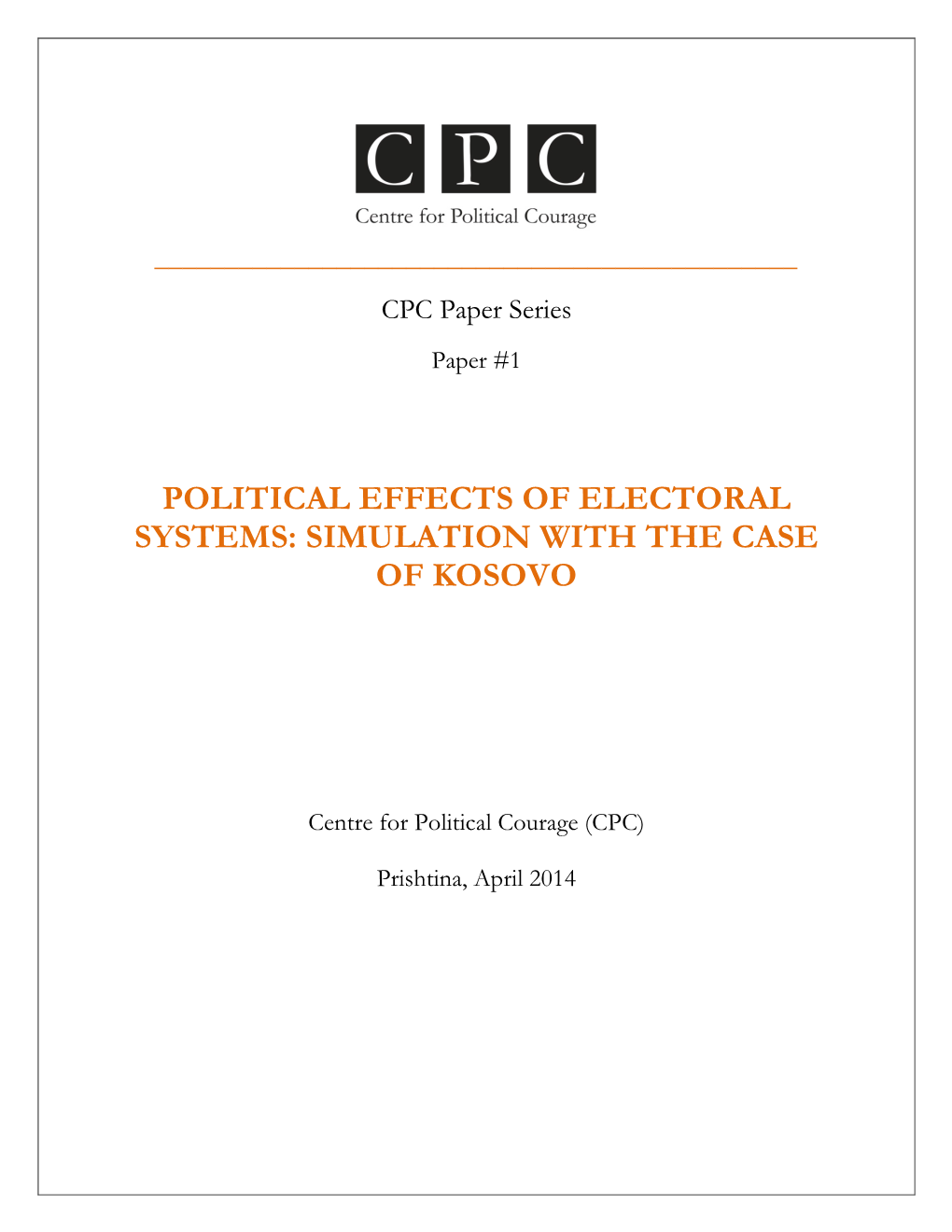 Simulation with the Case of Kosovo