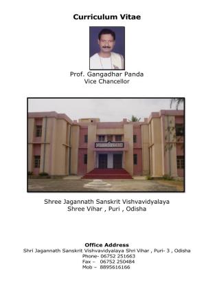 Prof. Gangadhar Panda Vice Chancellor
