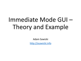 Immediate Mode GUI – Theory and Example