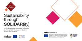 Sustainability Through SOLIDAR(Ity) SOLIDAR Network Contribution to Achieve the Sustainable Development Goals in Europe and Worldwide