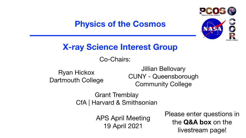 X-Ray Science Interest Group Physics of the Cosmos