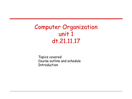 Computer Organization Unit 1 Dt.21.11.17