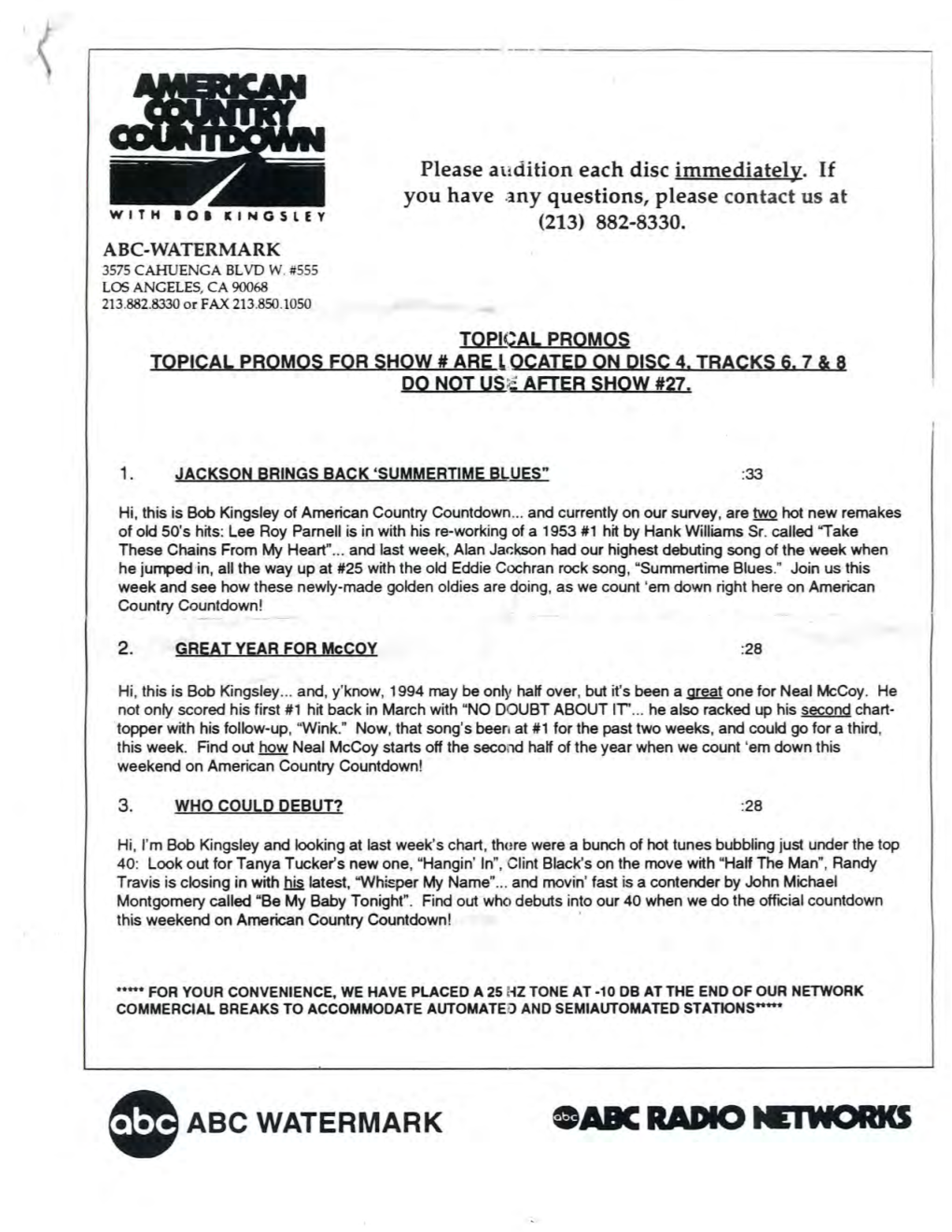 • ABC WATERMARK AIR DATE WEEKEND: 07-/ 02/94 [ABC Watermark E I HOURS 1 & 2 SHOW # 27 3575 Cahuenga Blvd W , Su~E 555