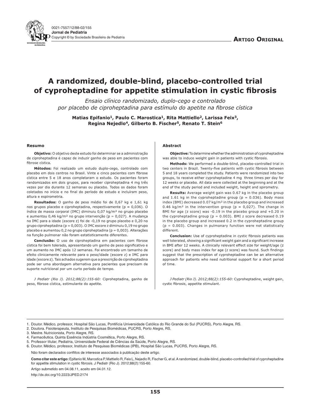 A Randomized, Double-Blind, Placebo-Controlled Trial Of