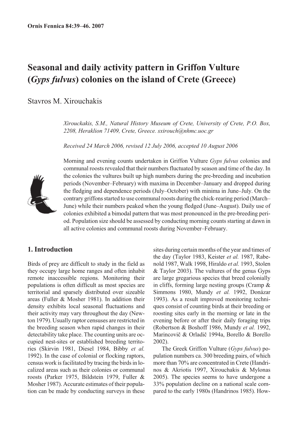 Seasonal and Daily Activity Pattern in Griffon Vulture (Gyps Fulvus) Colonies on the Island of Crete (Greece)