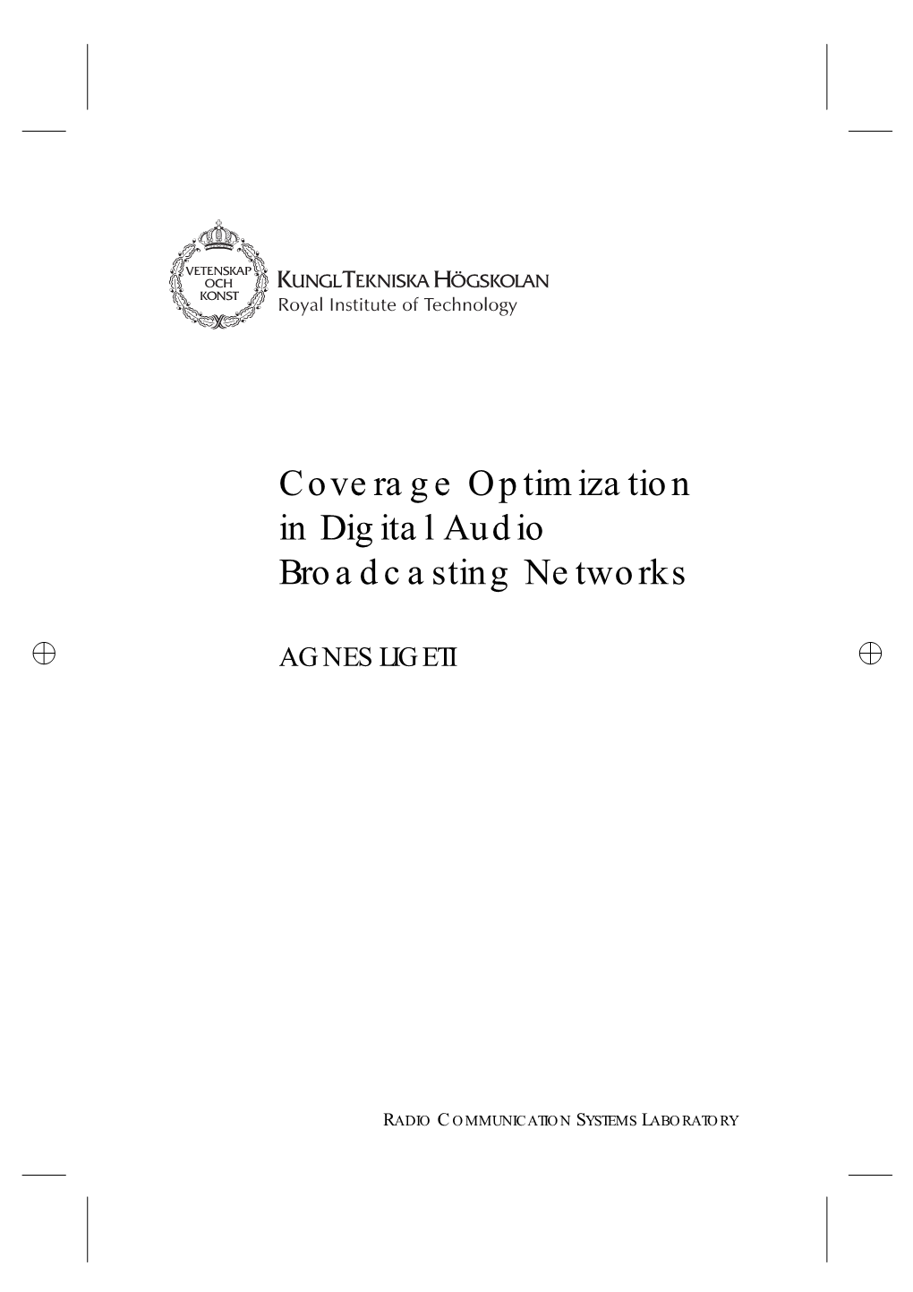 Coverage Optimization in Digital Audio Broadcasting Networks