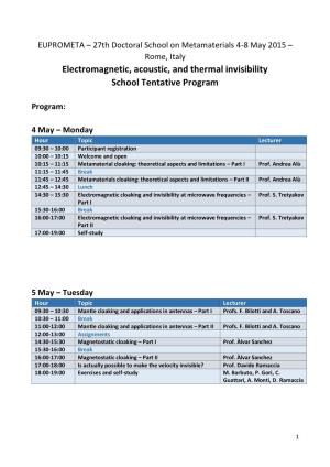 Electromagnetic, Acoustic, and Thermal Invisibility School Tentative Program