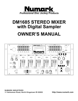 DM1685 STEREO MIXER with Digital Sampler OWNER's MANUAL