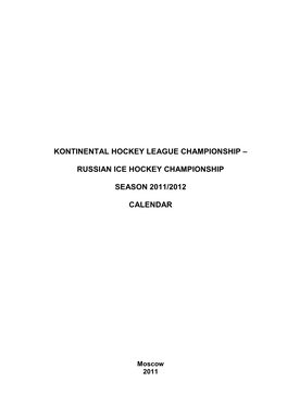 Russian Ice Hockey Championship Season 2011/2012 Calendar