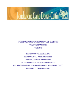 Fondazione Carlo Donat-Cattin Via Stampatori 4 Torino