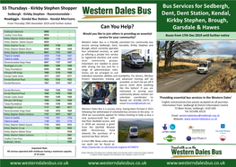 Bus Services for Sedbergh, Dent,Dent Station,Kendal, Kirkby Stephen