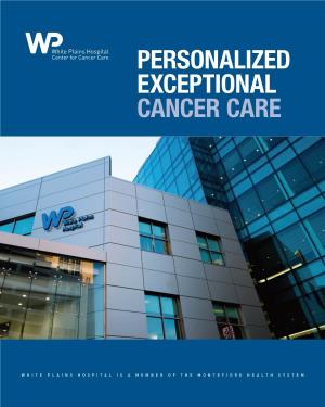Personalized Exceptional Cancer Care