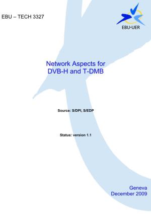 Network Aspects for DVB-H and T-DMB
