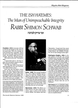 The Ish Ha'emes, Rabbi Shimon Schwab