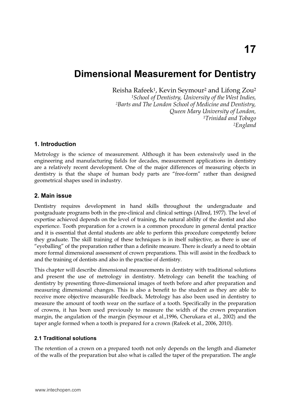 Dimensional Measurement for Dentistry