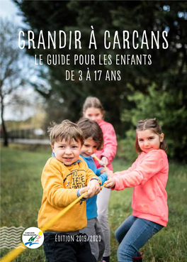 Grandir À Carcans Le Guide Pour Les Enfants De 3 À 17 Ans