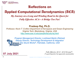 Reflections on Applied Computational Aerodynamics (ACA) My Journey on a Long and Winding Road in the Quest for Fully Effective ACA—A Bridge Too Far!