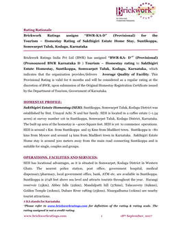 Sakthigiri Estate Home Stay : Tourism Product Rating Provisional BWR-KA-D Assigned