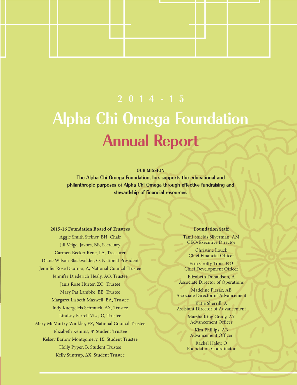 Alpha Chi Omega Foundation Annual Report