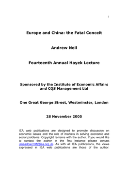 Europe and China: the Fatal Conceit Andrew Neil Fourteenth Annual