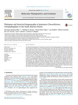 Phylogeny and Historical Biogeography of Gnateaters (Passeriformes, Conopophagidae) in the South America Forests ⇑ Henrique Batalha-Filho A,B, , Rodrigo O