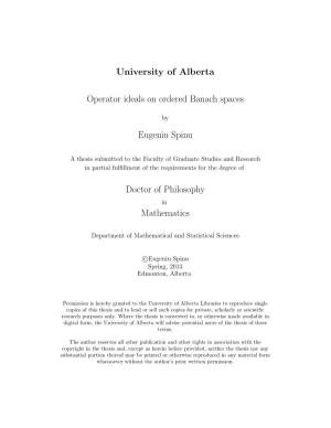University of Alberta Operator Ideals on Ordered Banach Spaces