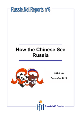 How the Chinese See Russia