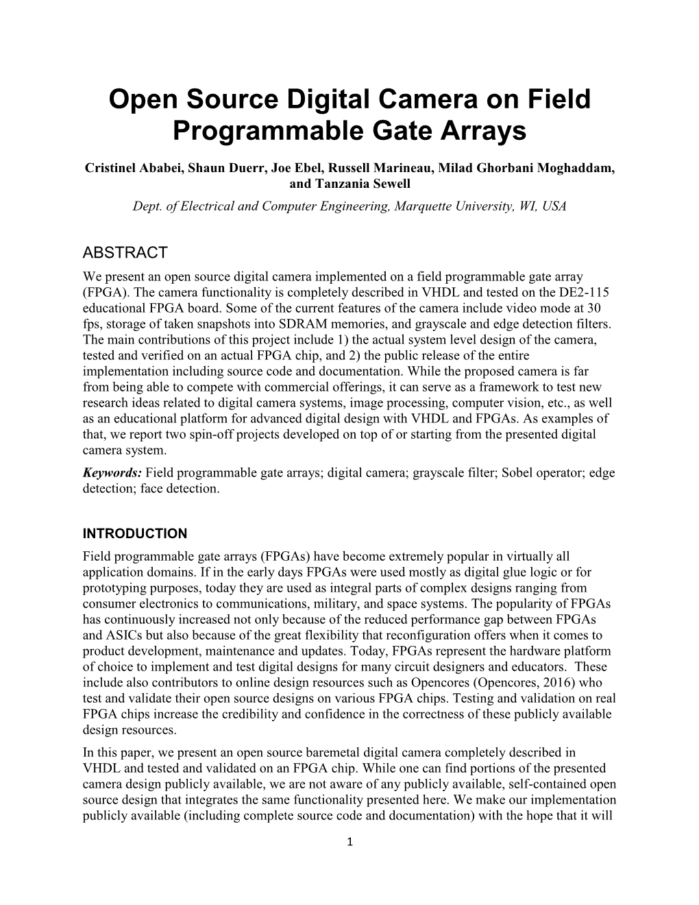 Open Source Digital Camera on Field Programmable Gate Arrays