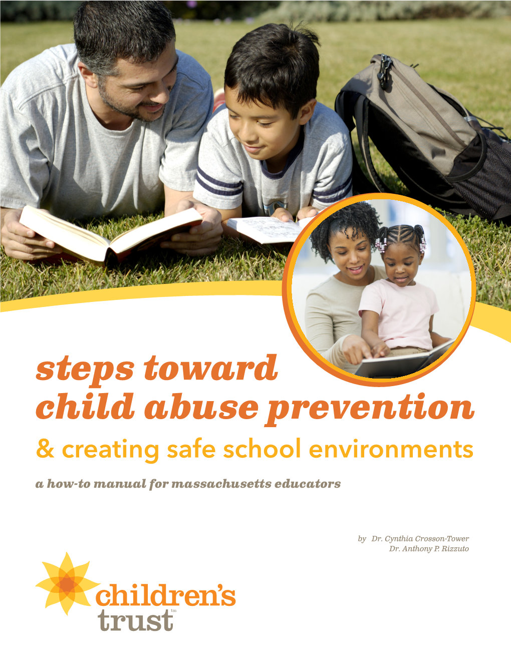 Steps Toward Child Abuse Prevention & Creating Safe School Environments