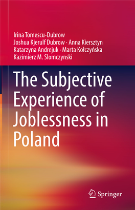 Subjective Experience of Joblessness in Poland