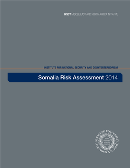 Somalia Risk Assessment 2014 INSCT MIDDLE EAST and NORTH AFRICA INITIATIVE
