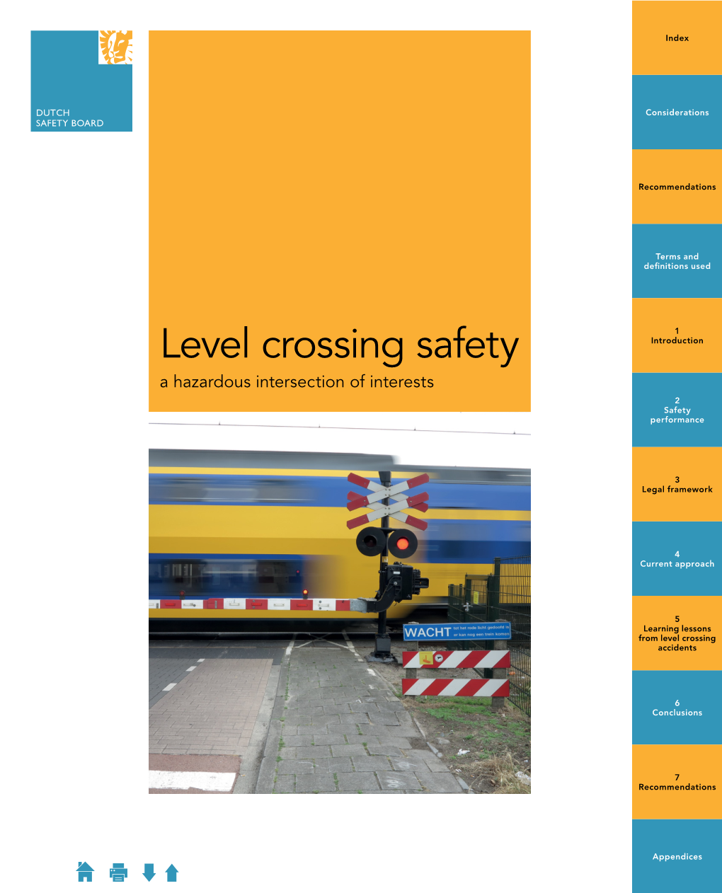 Level Crossing Safety a Hazardous Intersection of Interests Level Crossing Safety a Hazardous Intersection of Interests