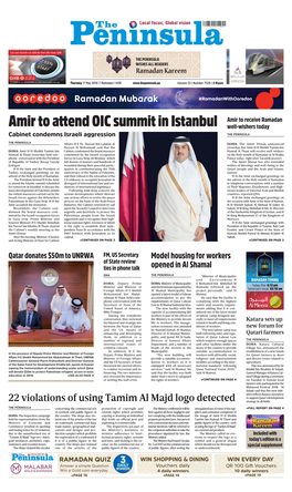Amir to Attend OIC Summit in Istanbul Well-Wishers Today Cabinet Condemns Israeli Aggression the PENINSULA