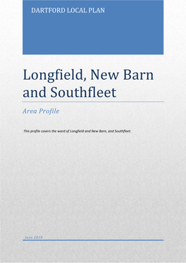 Longfield, New Barn and Southfleet
