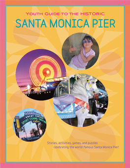 Santa Monica Pier! PIER SCAVENGER HUNT