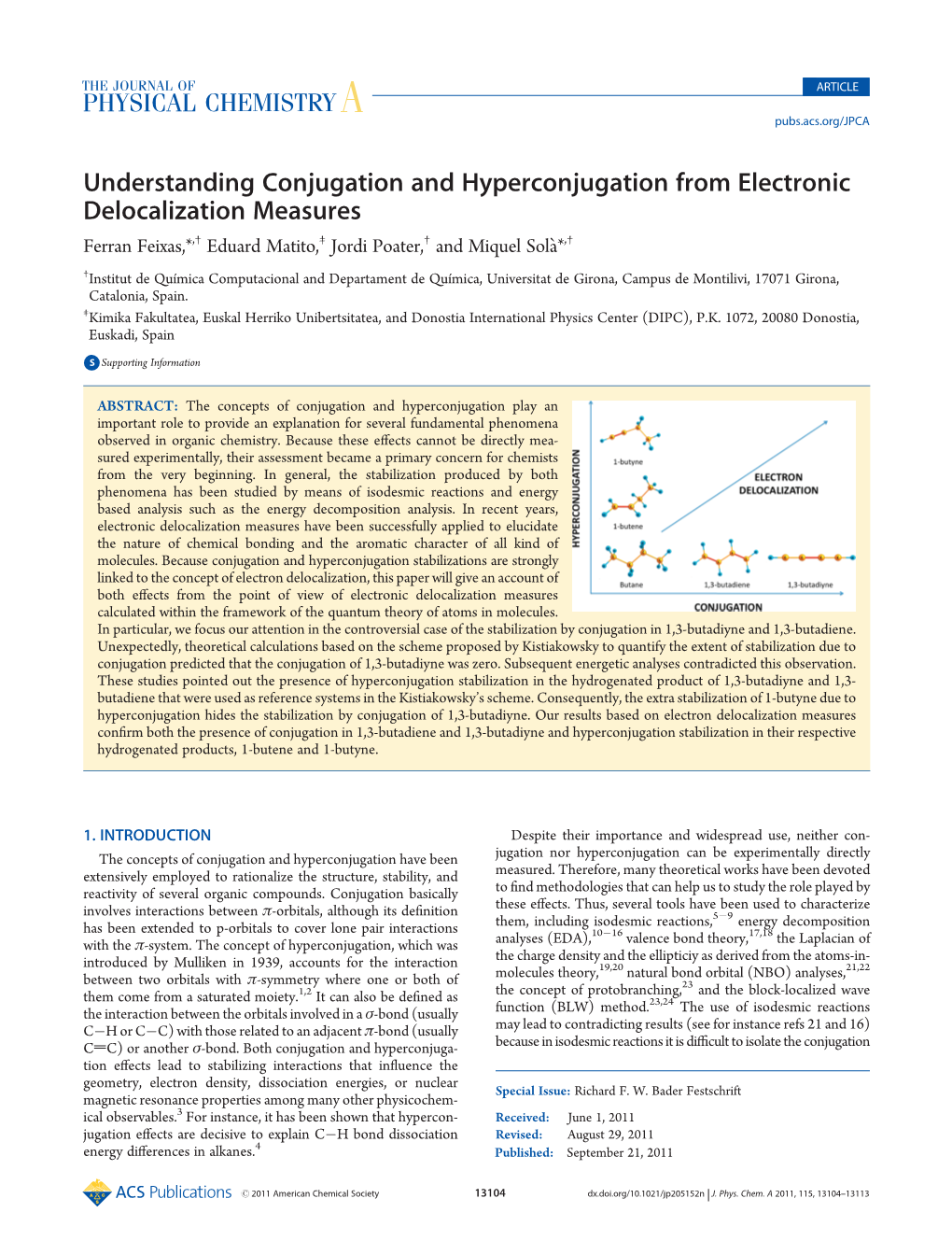 Understanding Conjugation and Hyperconjugation from Electronic Delocalization Measures Ferran Feixas,*,† Eduard Matito,‡ Jordi Poater,† and Miquel Sol�A*,†