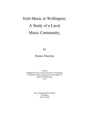 Irish Music in Wellington: a Study of a Local Music Community