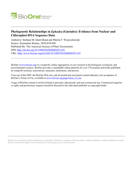 Phylogenetic Relationships in Ephedra (Gnetales): Evidence from Nuclear and Chloroplast DNA Sequence Data Author(S): Stefanie M