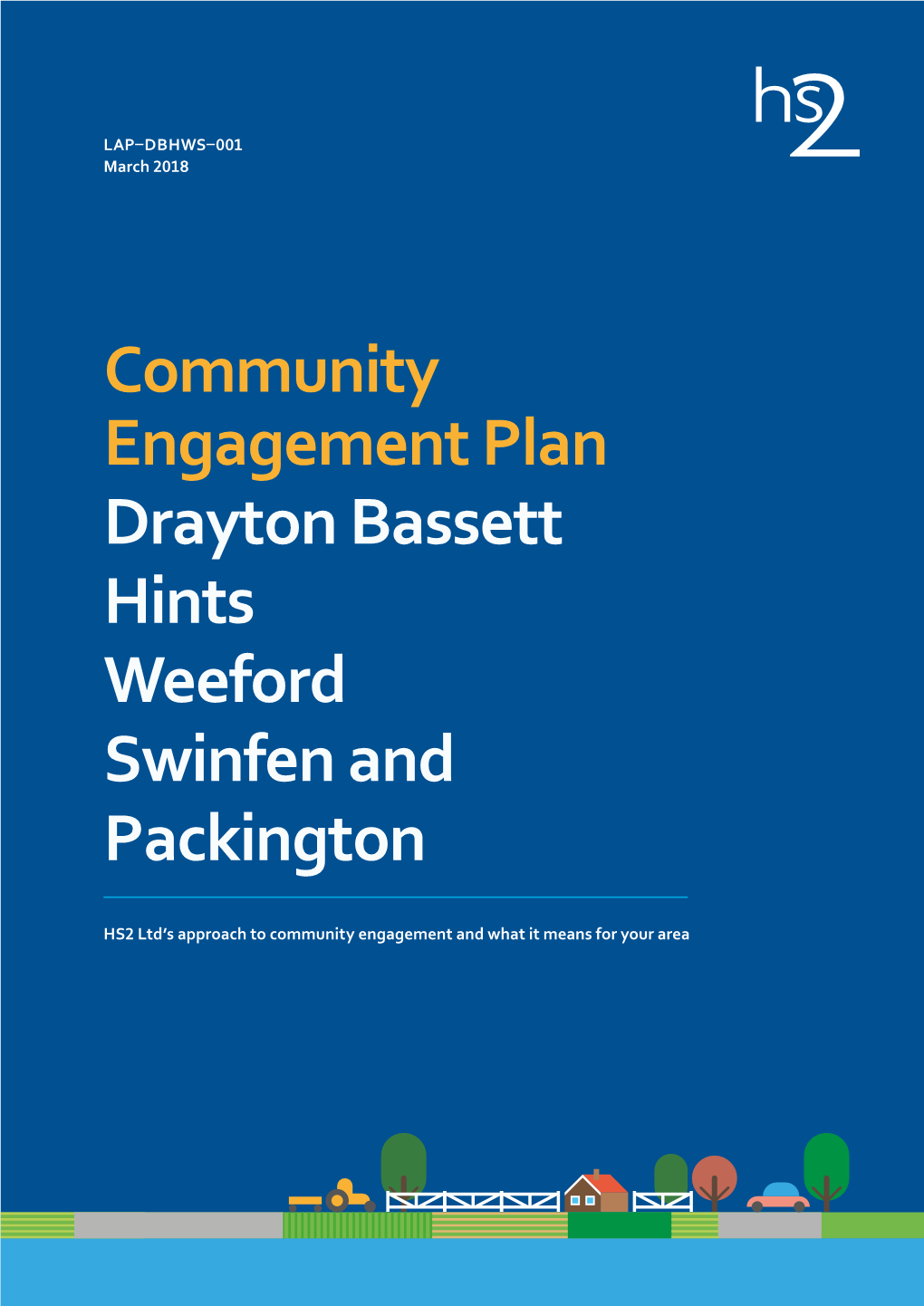 Community Engagement Plan Drayton Bassett Hints Weeford Swinfen and Packington
