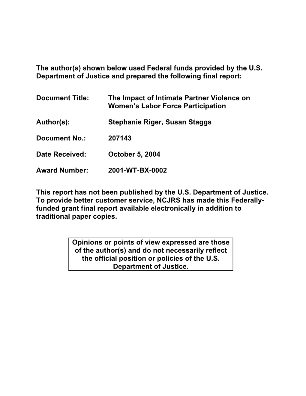 The Impact of Intimate Partner Violence on Women's Labor Force