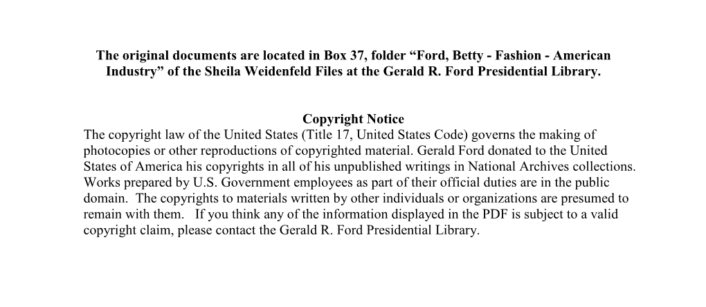 Ford, Betty - Fashion - American Industry” of the Sheila Weidenfeld Files at the Gerald R