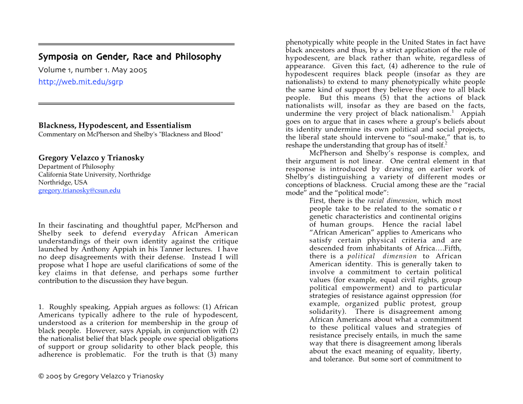 Symposia on Gender, Race and Philosophy Hypodescent, Are Black Rather Than White, Regardless of Volume 1, Number 1