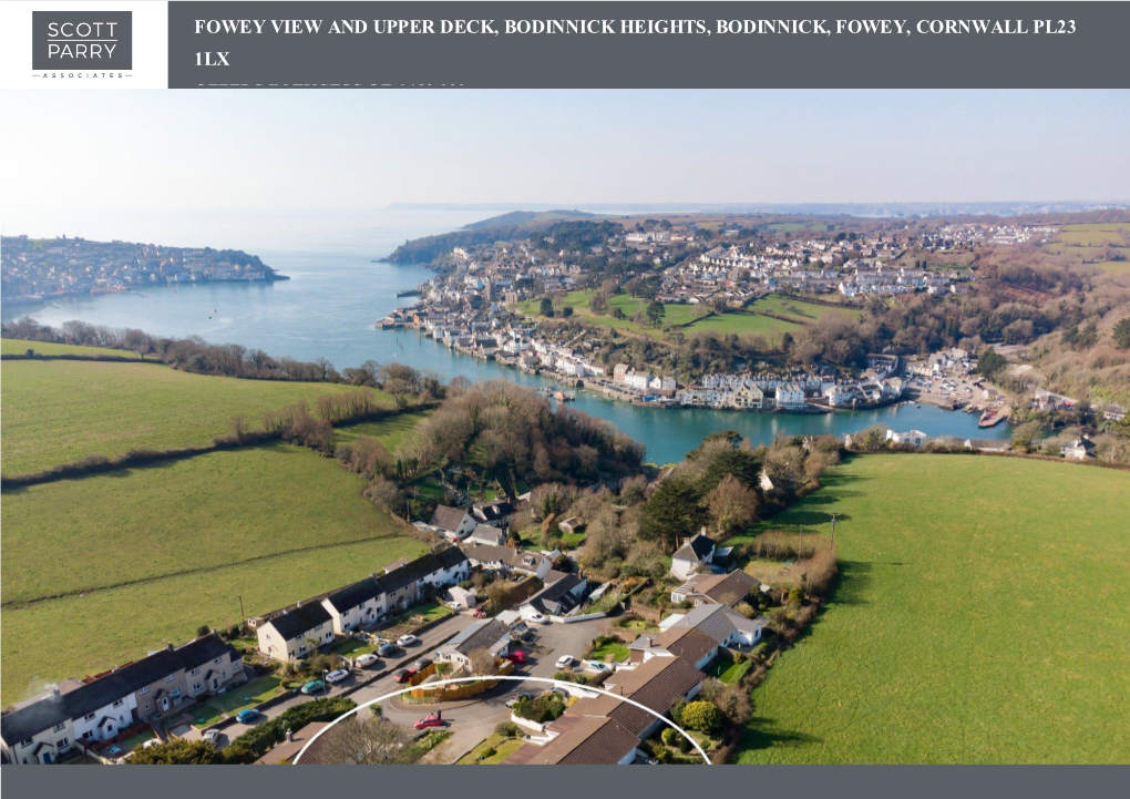Fowey View and Upper Deck, Bodinnick Heights, Bodinnick, Fowey, Cornwall Pl23 1Lx Offers in Excess of £450,000