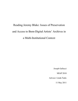 Reading Jeremy Blake: Issues of Preservation and Access to Born-Digital Artists’ Archives In