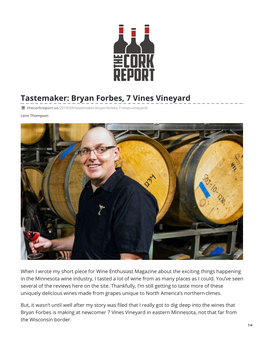 Tastemaker: Bryan Forbes, 7 Vines Vineyard