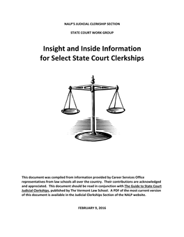 Insight and Inside Information for Select State Court Clerkships