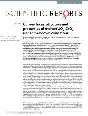 Corium Lavas: Structure and Properties of Molten UO2-Zro2 Under Meltdown Conditions Received: 21 November 2017 O