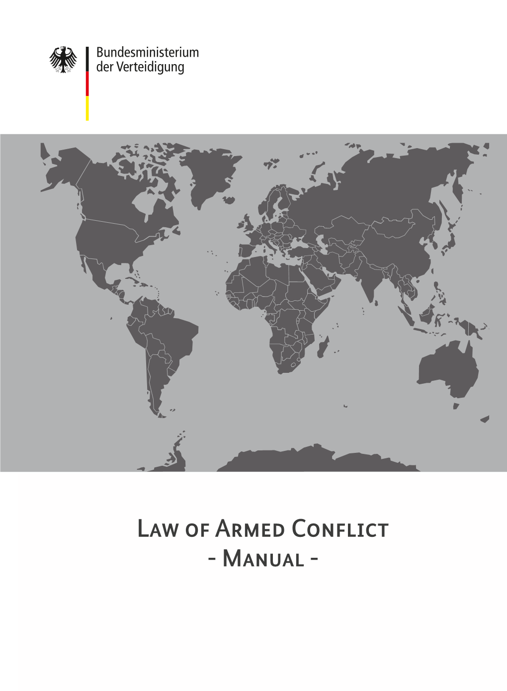 Law of Armed Conflict Manual
